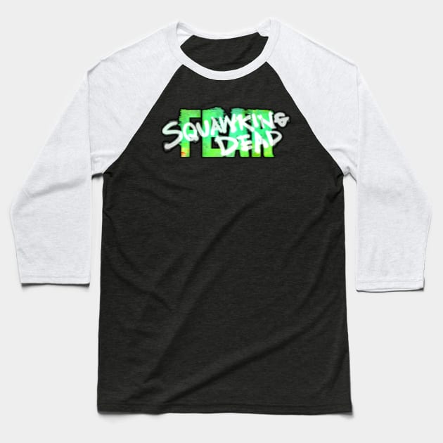 FearTWD Season 8A LOGO Baseball T-Shirt by SQUAWKING DEAD